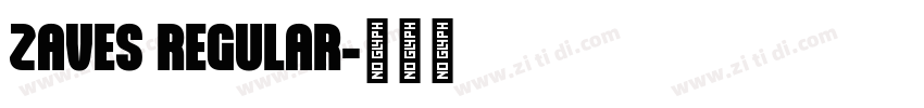 ZAVES REGULAR字体转换